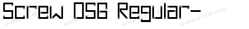 Screw DSG Regular字体转换